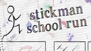 Stickman School Run Adventure